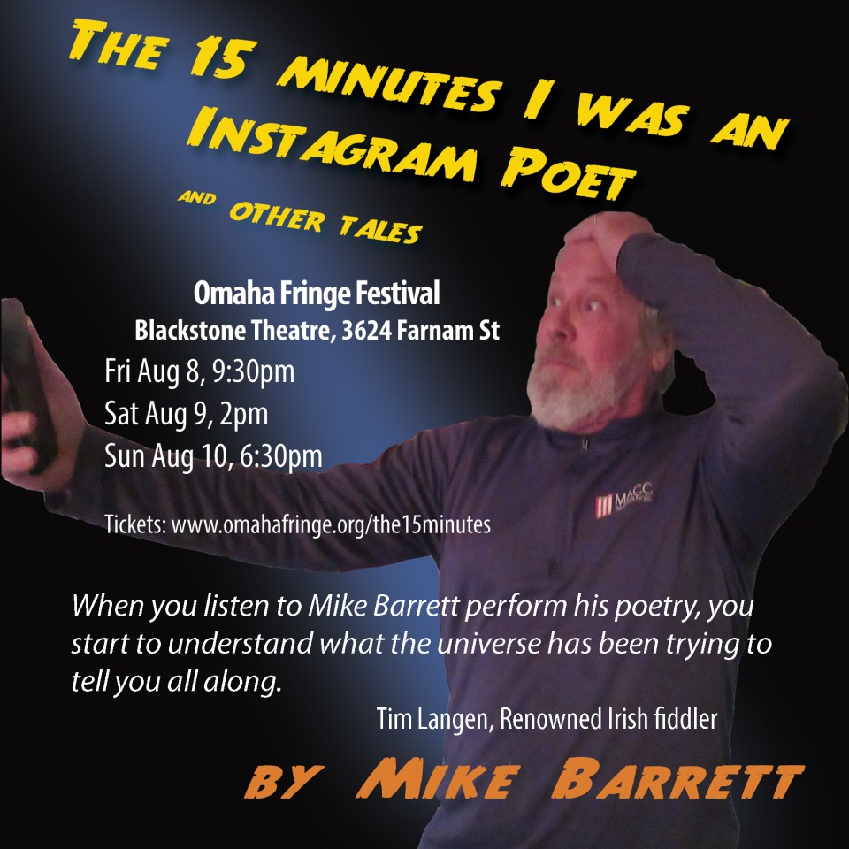 Info for Mike B Omaha Fringe Festival